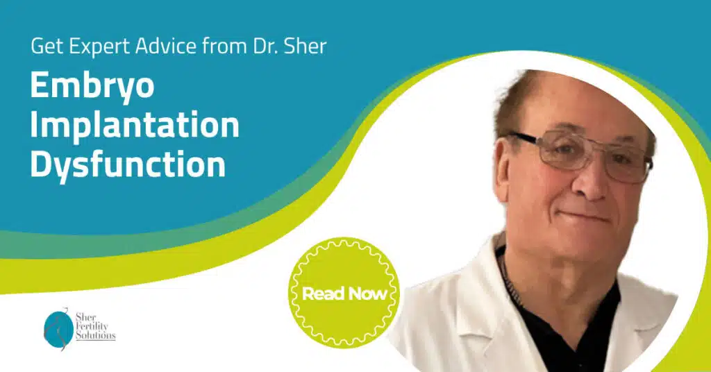 Embryo Implantation Dysfunction