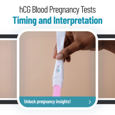 Blog-post-1_-Timing-and-Interpretation-of-hCG-Blood-Pregnancy-Tests-1